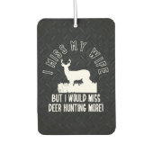 鹿おもしろい狩り恋しく思マイ妻引用文 カーエアーフレッシュナー (正面)