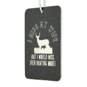 鹿おもしろい狩り恋しく思マイ妻引用文 カーエアーフレッシュナー (左)