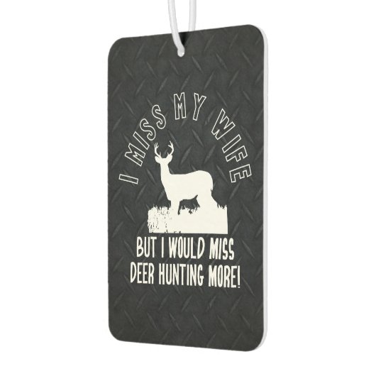 鹿おもしろい狩り恋しく思マイ妻引用文 カーエアーフレッシュナー (左)