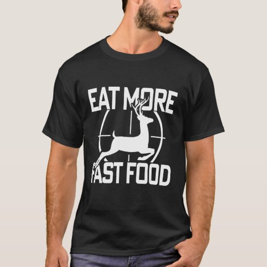 鹿おもしろい狩り食べハンター向け食品 Tシャツ (正面)