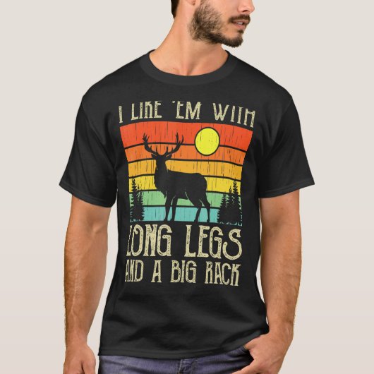 鹿の狩り私は長い脚と大きなRでemが好き Tシャツ (正面)