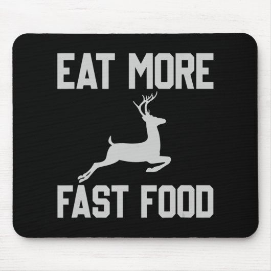 鹿の狩り食べHunのより速い食品おもしろいギフト マウスパッド (正面)