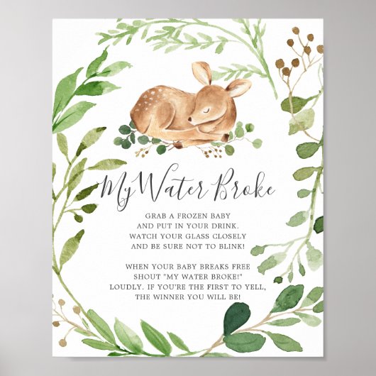 鹿の赤ちゃんシャワー私の水が壊れたサイン ポスター (正面)