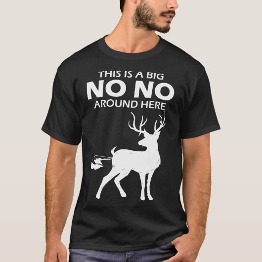 鹿ハンター狩りこれは大きいNo のまわりに Her Tシャツ (正面)