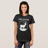 鹿狩りスコープデザイン引用文Iが標語を目指す Tシャツ (正面フル)