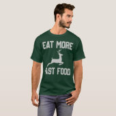鹿狩猟ファストフード大好きなハンターに面白いギフト Tシャツ (正面フル)