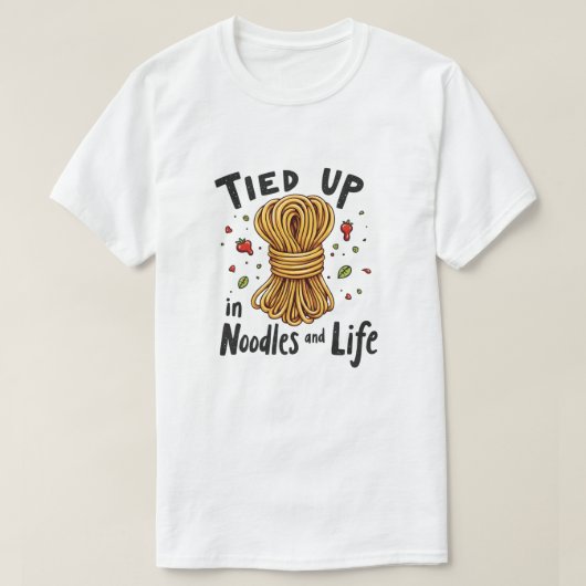 麺と人生で縛り付けられる Tシャツ (デザイン正面)