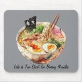 麺を食べるには人生が短すぎる マウスパッド (正面)
