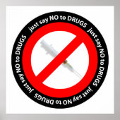 麻薬に対してノーと言いなさい ポスター (正面)