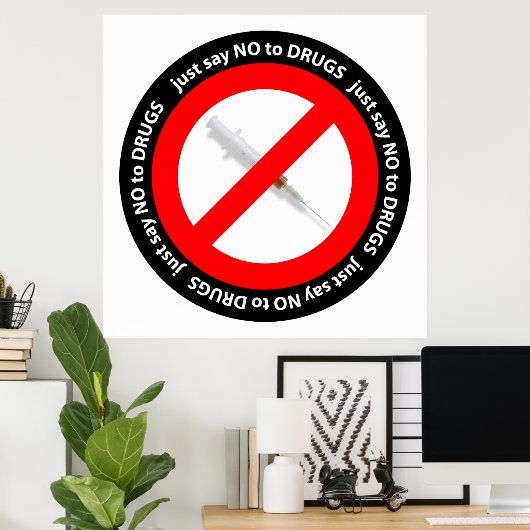 麻薬に対してノーと言いなさい ポスター (ホームオフィス)