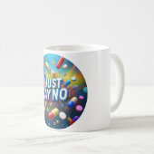 麻薬に対して断る コーヒーマグカップ (正面右)