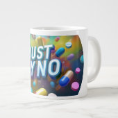 麻薬に対して断る ジャンボコーヒーマグカップ (正面右)