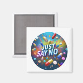 麻薬に対して断る マグネット (正面/裏面)