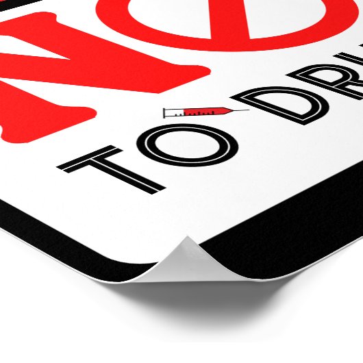 麻薬のポスターにノーと言う ポスター (角)