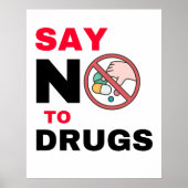 麻薬のポスターにノーと言う ポスター (正面)