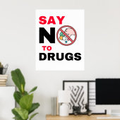 麻薬のポスターにノーと言う ポスター (ホームオフィス)