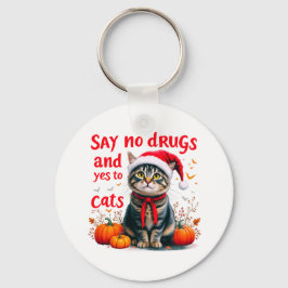 麻薬や猫Yesにノーと言う完璧な認識度 キーホルダー