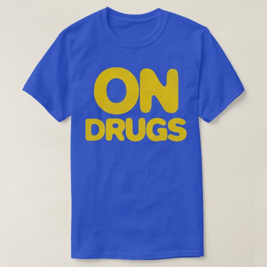麻薬を使って Tシャツ (デザイン正面)