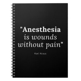 麻酔は痛みのない傷である ノートブック