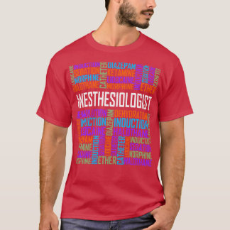 麻酔専門医の言葉 Tシャツ