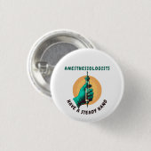 麻酔科医は手を握っている、麻酔 缶バッジ (正面&裏面)