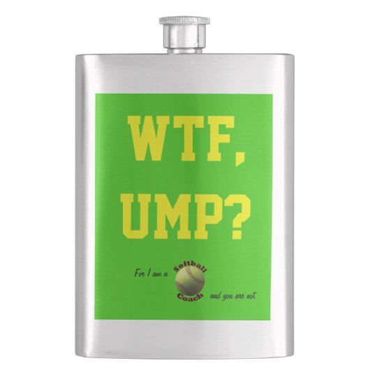 黄色いソフトボールのコーチWTF Umpか。 フラスク (正面)