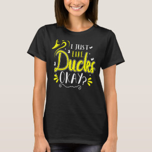 黄色のゴムダッキー(アヒルちゃん)ダッキー私はアヒルのようにOK Tシャツ