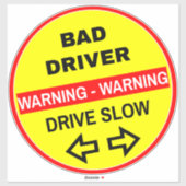 黄色のドライバの悪いサイン(ゆっくりと駆動警告) シール (シート)