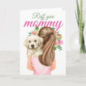黄色のラブラドール子犬と女性のRuffあなたをママ カード (正面)