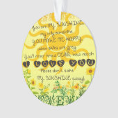 黄色の花が付いている私の日光です オーナメント (正面)