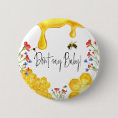 黄色の蜂蜜ビーフローラは赤ちゃんのシャワーのゲームを言わない 缶バッジ (正面)