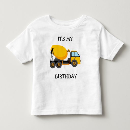 黄色セメントトラック 子供用 誕生日の私の日 トドラーTシャツ (正面)