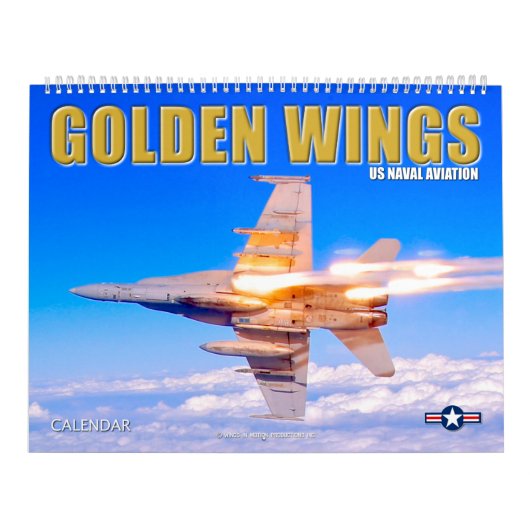 黄金の翼 – 米国海軍航空 カレンダー (カバー)