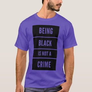 黒いのは犯罪ではない4 Tシャツ