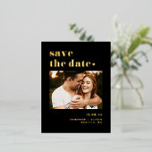黒いはっきりしたタイポグラフィ写真の日付を保存 箔招待状ポストカード (立ち正面)