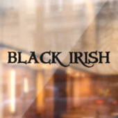 黒いアイルランド人はウィンドウを通してバックスティックを執着する ウィンドウサイン (シート2)