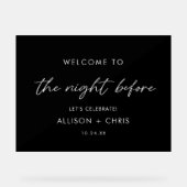 黒いリハーサルの夕食の前の夜 アクリルサイン (正面)