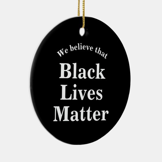 黒い信じ生活のMatter Wordsの声明 セラミックオーナメント (右)