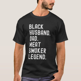 黒い夫のパパ肉の喫煙伝説グリリング Tシャツ