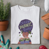 黒い女性熱狂する植物の女性、抱きしめている植物 Tシャツ
