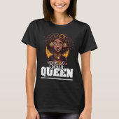 黒い女王 黒人歴史月間の誇り高いアフリカ系アメリカ人のために Tシャツ (正面)