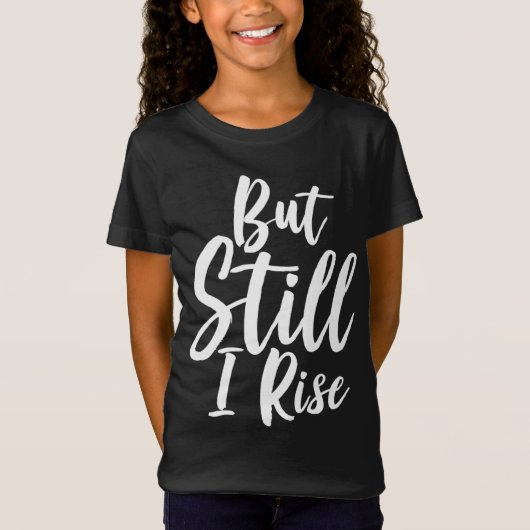 黒い歴史の月が、まだ私は上昇 Tシャツ (正面)