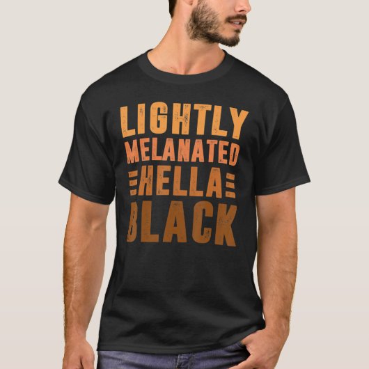 黒い歴史の月のギフト軽くメラニン化ヘルラ Tシャツ (正面)