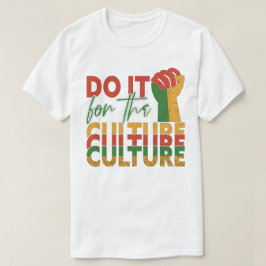 黒い歴史の月は文化のためにそれをする Tシャツ