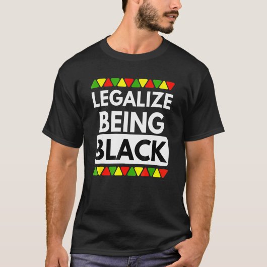 黒い歴史の月アフリカPであることを合法化 Tシャツ (正面)