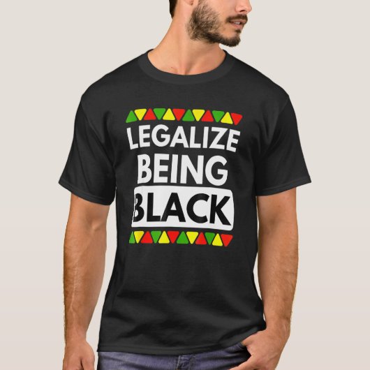 黒い歴史の月アフリカPであることを合法化 Tシャツ (正面)