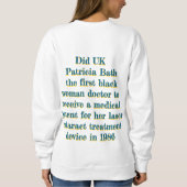 黒い歴史は人間の歴史である：祝の黒 スウェットシャツ (裏面)