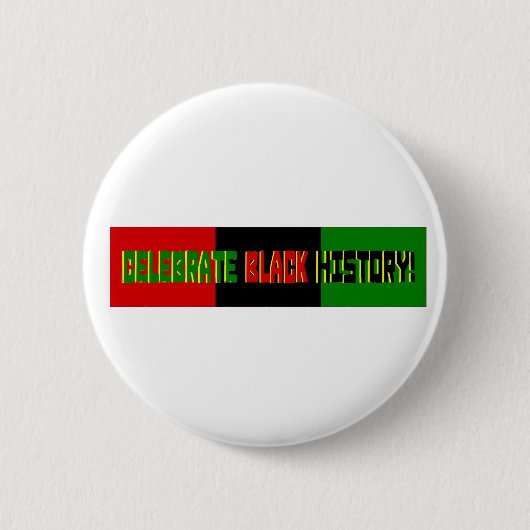 黒い歴史を祝って下さい--赤く、黒い及び緑の旗 缶バッジ (正面)