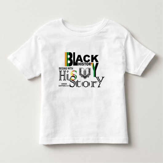 黒い歴史HiSStoryの幼児のTシャツ トドラーTシャツ (正面)