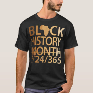 黒い歴史Month 724365、黒い祖先誇りを持ったA Tシャツ